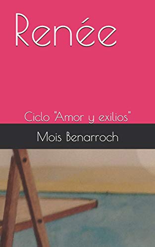 Stock image for Rene: Ciclo "Amor y exilios" (Spanish Edition) for sale by Lucky's Textbooks