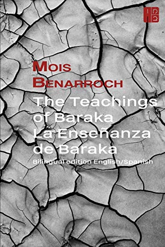 Stock image for The Teachings of Baraka . La Enseanza de Baraka : Bilingual edition English/Spanish for sale by GreatBookPrices