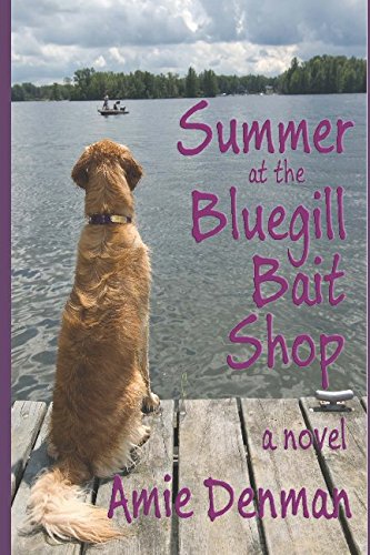 Stock image for Summer at the Bluegill Bait Shop for sale by Revaluation Books