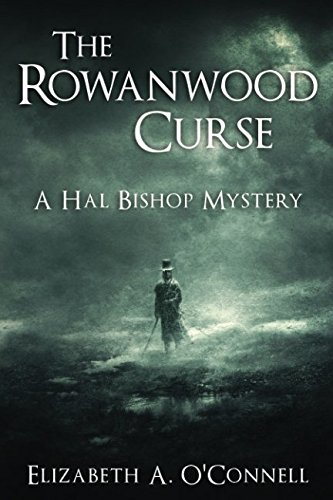 Stock image for The Rowanwood Curse (Hal Bishop Mysteries) for sale by Revaluation Books