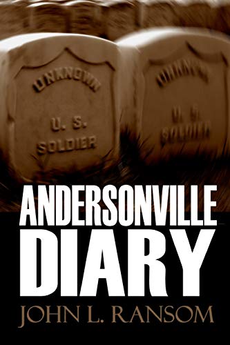 Beispielbild fr Andersonville Diary (Expanded, Annotated) zum Verkauf von ThriftBooks-Dallas