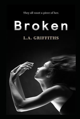 Stock image for Broken (The Siren Series 01) for sale by ThriftBooks-Dallas
