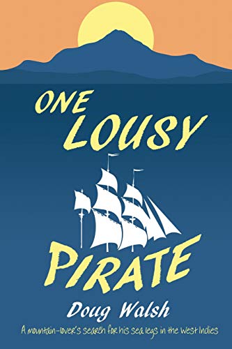 Stock image for One Lousy Pirate for sale by ThriftBooks-Dallas