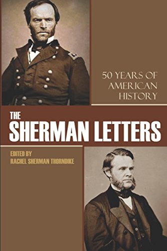 Imagen de archivo de The Sherman Letters: 50 Years of American History a la venta por SecondSale