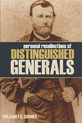 Imagen de archivo de Personal Recollections of Distinguished Generals (Abridged, Annotated) a la venta por Revaluation Books