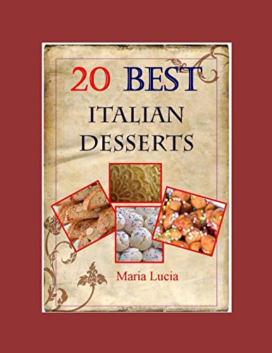 Stock image for 20 Best Italian Desserts by Noni Ida (Best Italian Recipes) for sale by Revaluation Books