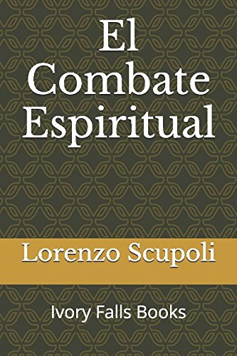 9781519048011: El Combate Espiritual