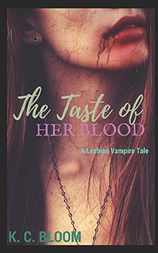 Imagen de archivo de The Taste of Her Blood: A Lesbian Vampire Tale a la venta por Big River Books