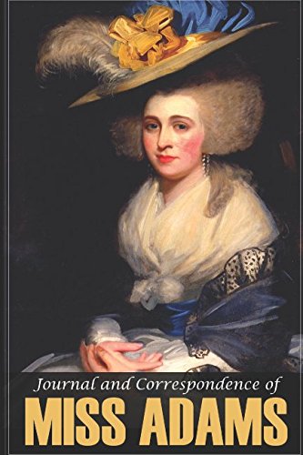 9781519048844: Journal and Correspondence of Miss Adams: France and England, 1785