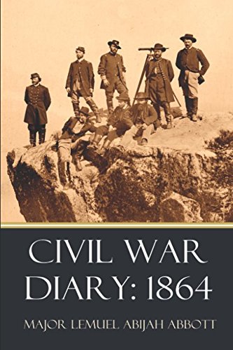 Beispielbild fr Civil War Diary: 1864 (Expanded, Annotated) (Civil War Letters & Diaries) zum Verkauf von Revaluation Books