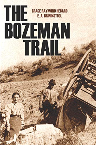 Beispielbild fr The Bozeman Trail (Annotated) zum Verkauf von Ergodebooks