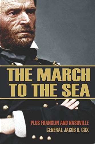 Beispielbild fr The March to the Sea (Abridged, Annotated): Plus Franklin and Nashville zum Verkauf von Revaluation Books