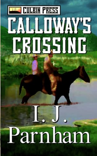 9781519061249: Calloway's Crossing