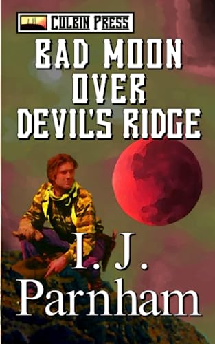 Beispielbild fr Bad Moon over Devil's Ridge zum Verkauf von ThriftBooks-Dallas