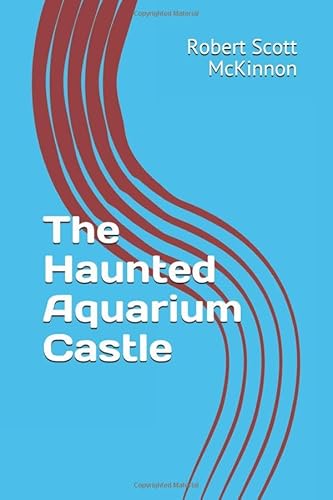 Stock image for The Haunted Aquarium Castle for sale by Revaluation Books