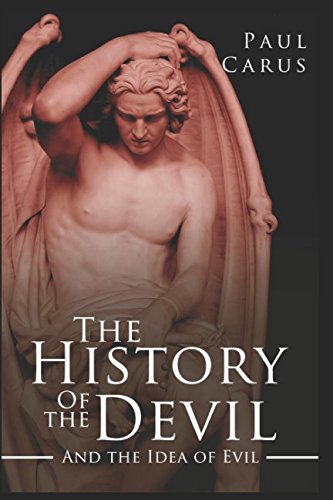 Imagen de archivo de The History of the Devil and the Idea of Evil: From the Earliest Times to the Present Day a la venta por Irish Booksellers