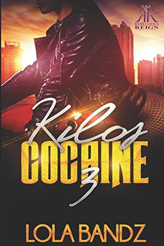 Stock image for Kilos Cocaine 3 for sale by Revaluation Books