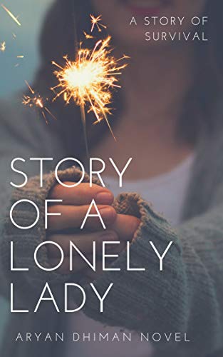 Stock image for Story Of a Lonely Lady for sale by medimops