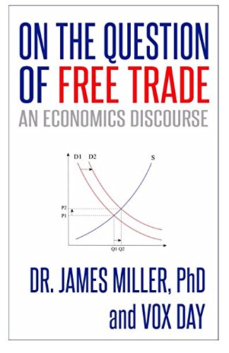Beispielbild fr On the Question of Free Trade: An Economics Discourse zum Verkauf von Revaluation Books
