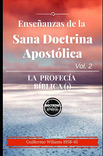 Beispielbild fr Enseanzas De La Sana Doctrina Apostlica: Para Los Congregados En EL Nombre Del Seor Jesucristo zum Verkauf von Revaluation Books