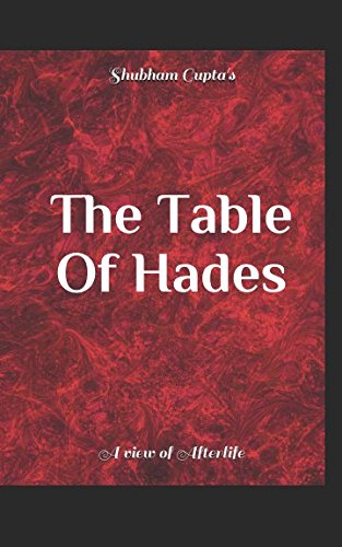 Stock image for The Table of Hades: A view of Afterlife for sale by Revaluation Books
