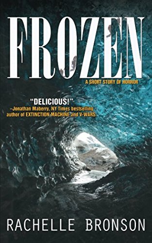 Stock image for Frozen: A short story of horror for sale by Revaluation Books