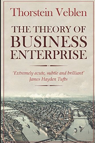 Beispielbild fr The Theory of Business Enterprise zum Verkauf von ZBK Books