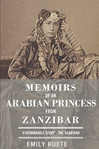 Beispielbild fr Memoirs of an Arabian Princess from Zanzibar zum Verkauf von Better World Books