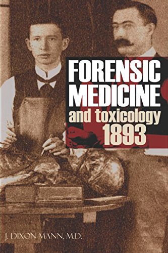 Beispielbild fr Forensic Medicine and Toxicology 1893 zum Verkauf von Revaluation Books