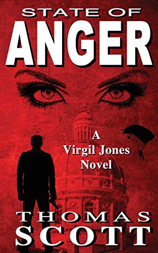 Beispielbild fr STATE OF ANGER: A Thriller (Virgil Jones) zum Verkauf von Books From California