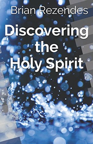 Stock image for Discovering the Holy Spirit for sale by SecondSale