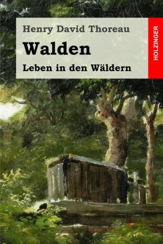 Beispielbild fr Walden: Leben in den Wldern zum Verkauf von Revaluation Books