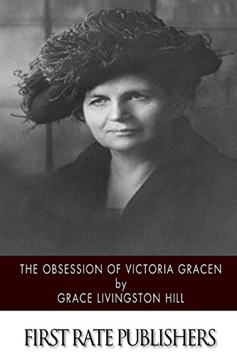 9781519115324: The Obsession of Victoria Gracen