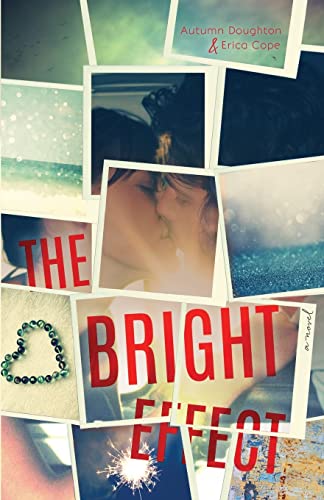 Stock image for The Bright Effect for sale by Better World Books