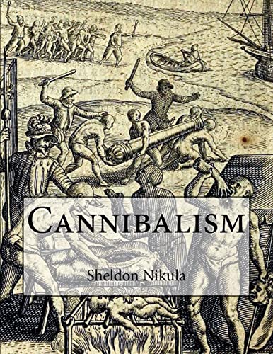 9781519117090: Cannibalism