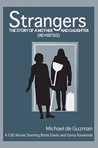 9781519118806: Strangers: The Story of a Mother and Daughter