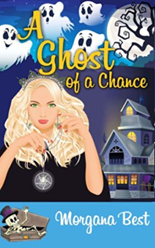 Stock image for A Ghost of A Chance (Witch Woods Funeral Home) for sale by Irish Booksellers