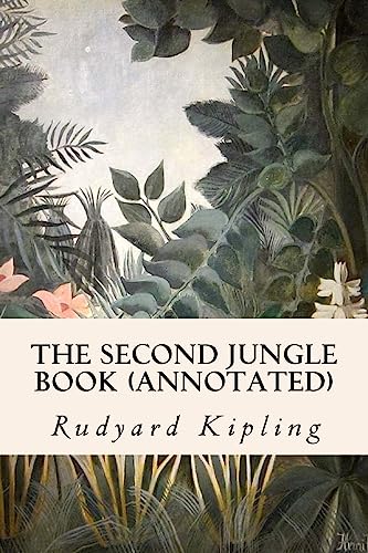 The Second Jungle Book (annotated) (Paperback) - Rudyard Kipling