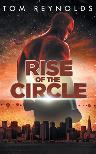 9781519130365: Rise of The Circle: 3 (Meta Superhero Novel Series)