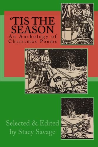 Beispielbild fr Tis The Season: An Anthology of Christmas Poems zum Verkauf von Revaluation Books
