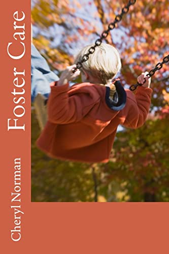 Stock image for Foster Care: Drake Springs Book Two for sale by THE SAINT BOOKSTORE