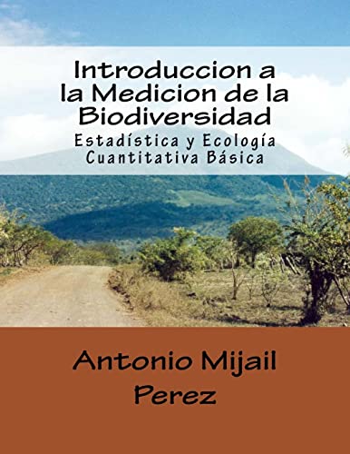 Imagen de archivo de Introduccion a la Medicion de la Biodiversidad a la venta por ThriftBooks-Atlanta