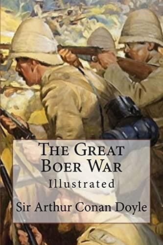 Beispielbild fr The Great Boer War: Illustrated zum Verkauf von WorldofBooks