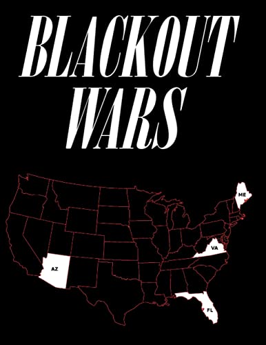 Stock image for Blackout Wars: State Initiatives To Achieve Preparedness Against An Electromagnetic Pulse (EMP) Catastrophe for sale by Lucky's Textbooks