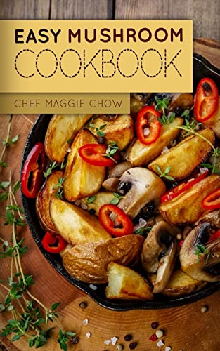 Stock image for Easy Mushroom Cookbook for sale by SecondSale