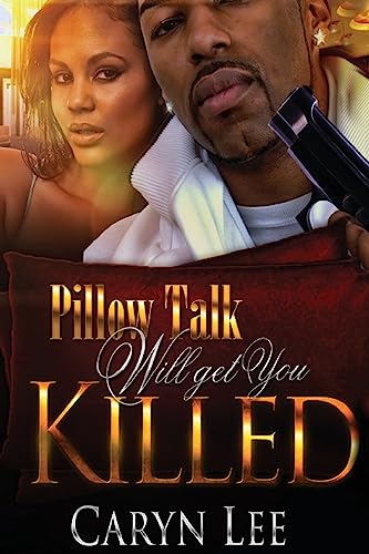 Beispielbild fr Pillow Talk Will Get You Killed zum Verkauf von ThriftBooks-Dallas