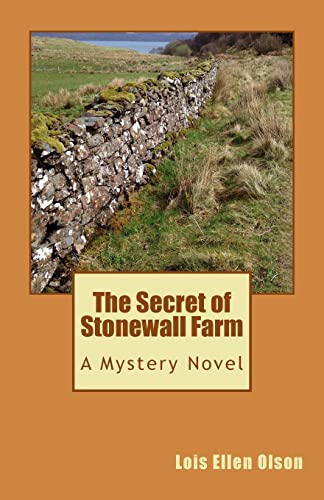 Beispielbild fr The Secret of Stonewall Farm zum Verkauf von Big River Books