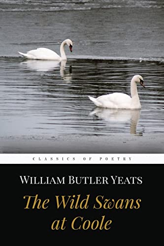 The Wild Swans at Coole (Paperback): William Butler Yeats