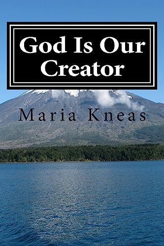 Beispielbild fr God Is Our Creator zum Verkauf von THE SAINT BOOKSTORE