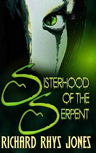 Stock image for The Sisterhood of the Serpent for sale by THE SAINT BOOKSTORE
